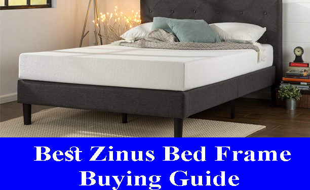 Best Zinus Bed Frame Buying Guide Reviews 2023