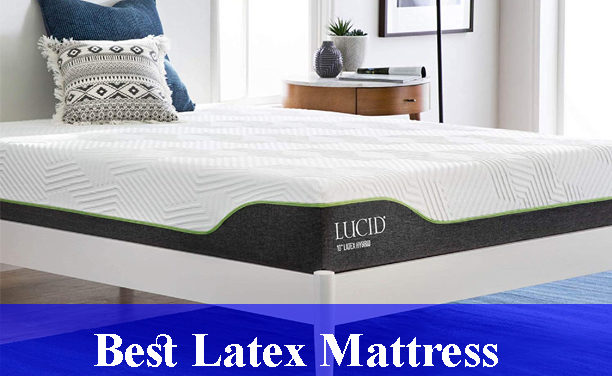 Best Latex Mattress Reviews 2023
