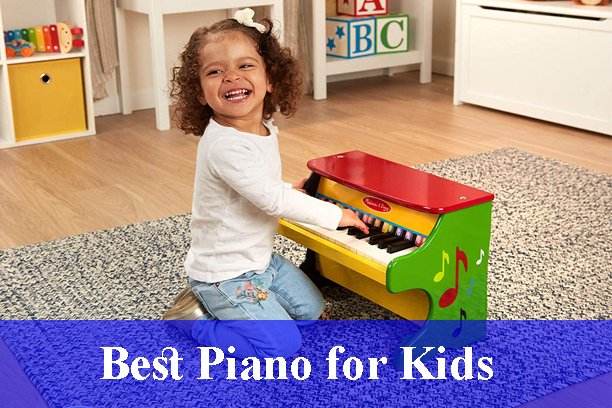 Best Piano for Kids Reviews 2022