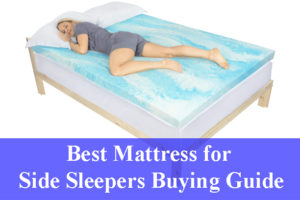 Best Mattress for Side Sleepers Buying Guide