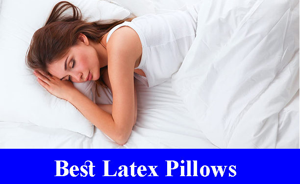 Best Latex Pillows Reviews 2023