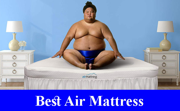 Best Air Mattress Reviews 2023