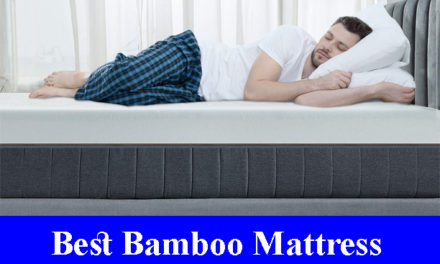 Best Bamboo Mattress Reviews 2021