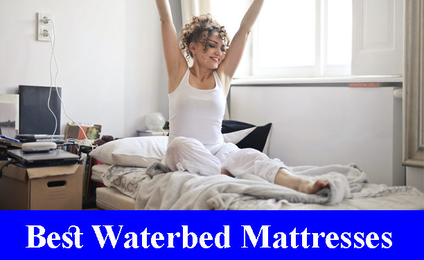 Best Waterbed Mattresses Reviews 2021