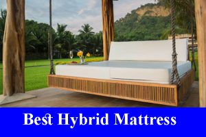 Best Hybrid Mattress